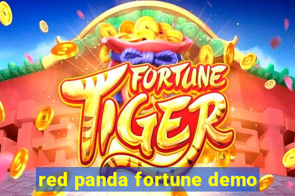 red panda fortune demo